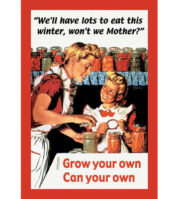 Grow Your Own, Can Your Own Vintage Advertisement