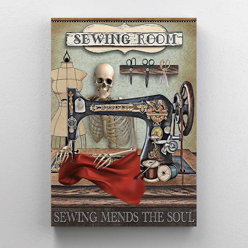 «A Sewing Machine In A Fitting Room - Sewing Room Sewing Mends The Soul», reproduction d'art graphique sur toile tendue