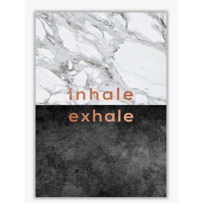 Inhale Exhale Copper - Print