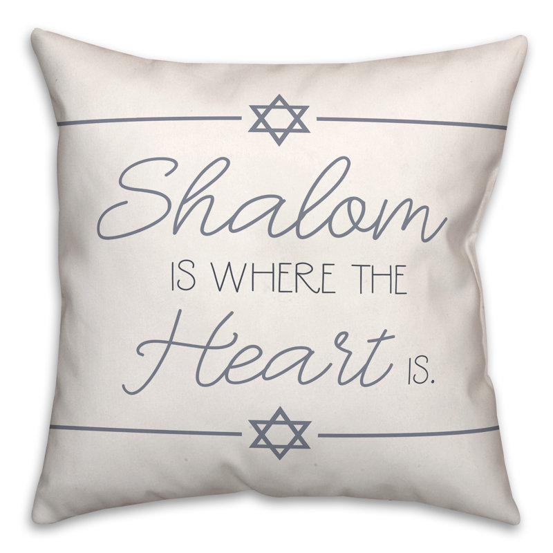  Coussin Shalom is Where the Heart Is, 18 po x 18 po