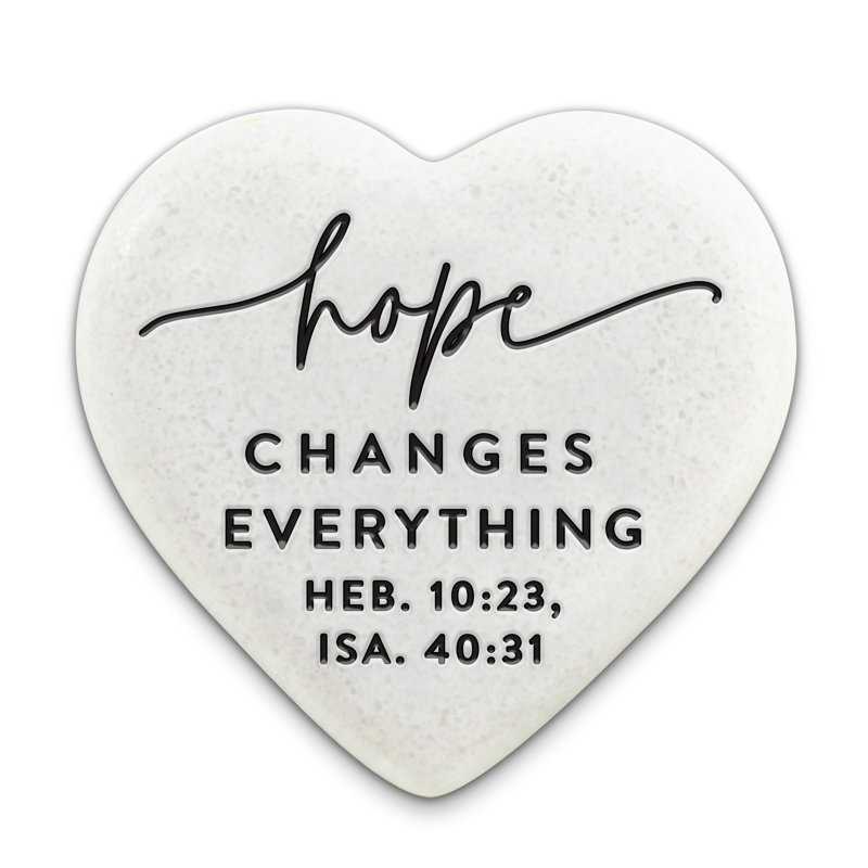 Heart Stones Hope Changes Everything