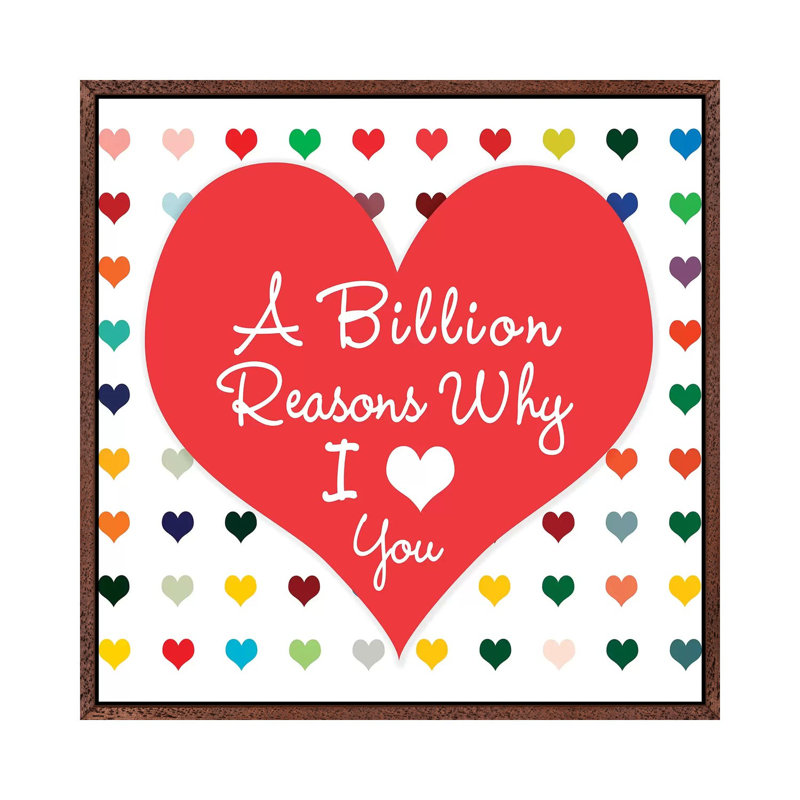 Billion Reasons by Shelley Lake - Gallery-Wrapped Canvas Giclée on Canvas, Classic Wood Framed, 45.72 cm H x 45.72 cm W