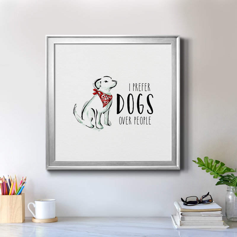 «Dogs over People», art textuel sur toile, Cadre argenté, H 26,5 po x l 26,5 po x P 1,5 po