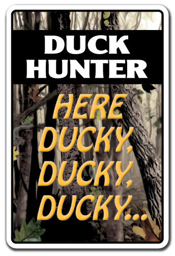 Duck Hunter Here Ducky Decal
