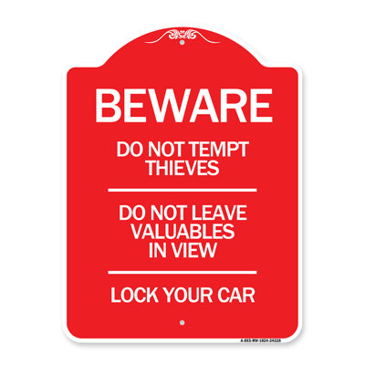 Enseigne Signmission Designer Series - Méfiez-vous des voleurs qui ne tentent pas - Ne laissez pas d'objets de valeur en vue - Verrouillez votre voiture / 24328