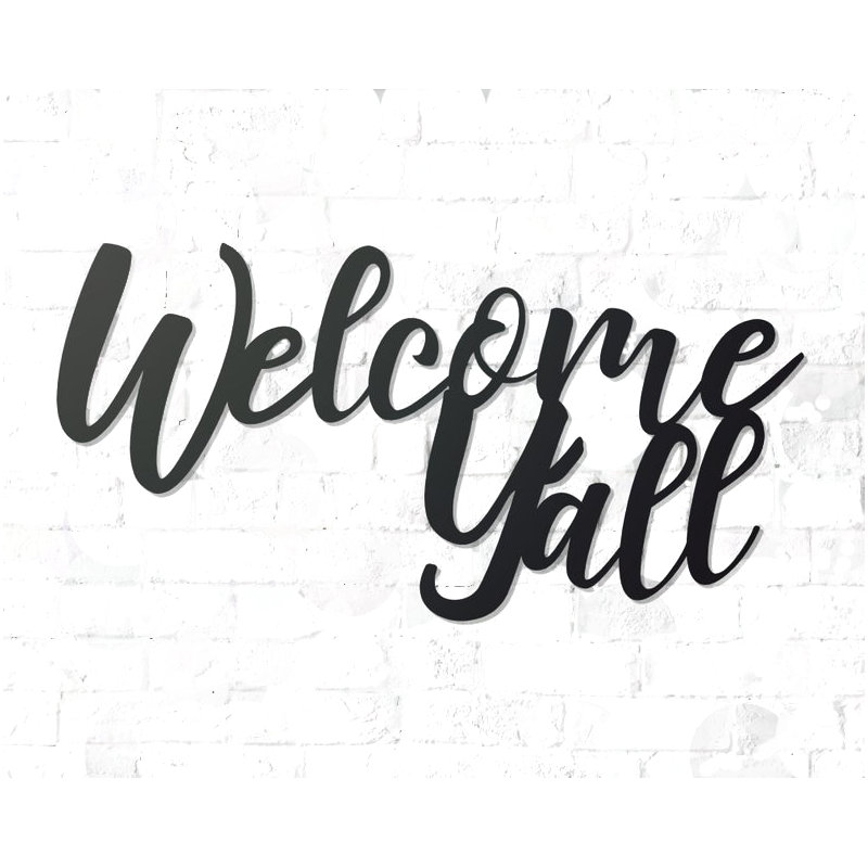 Welcome Y'all Wall Décor, 6" H x 18" W x 0.06" D