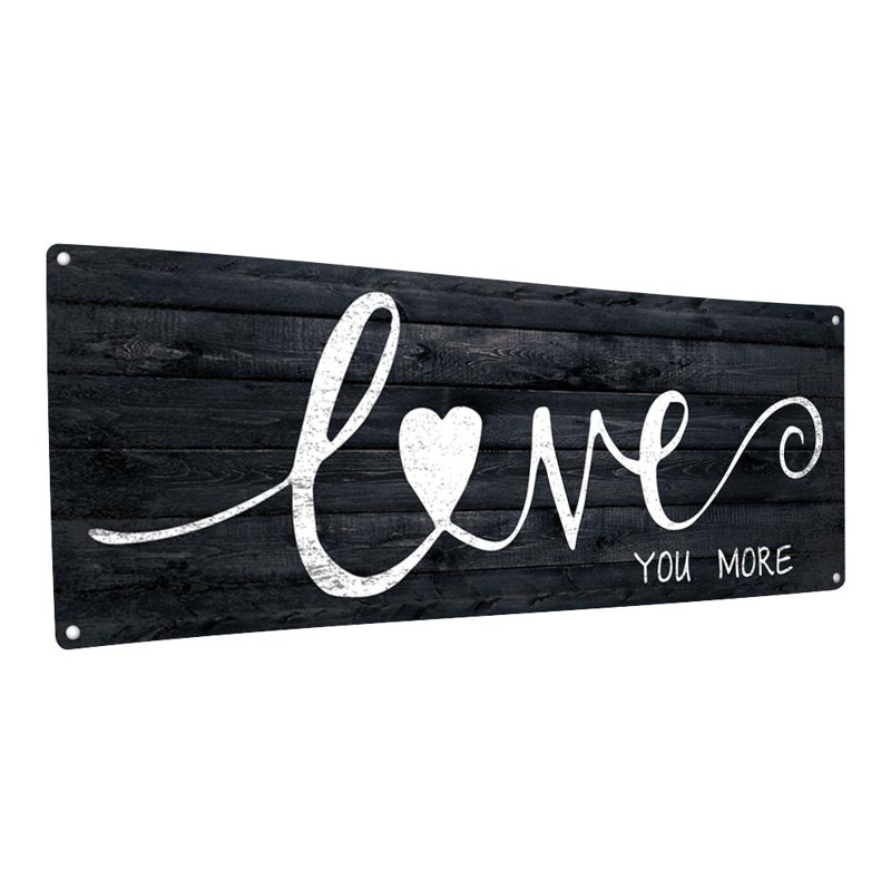"Love You More" sur métal, H 11,5 po x l 31 po