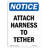 Attach Harness To Tether Sign