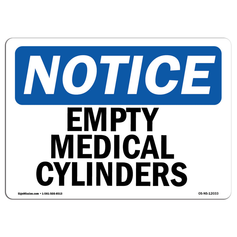 Empty Medical Cylinders Sign