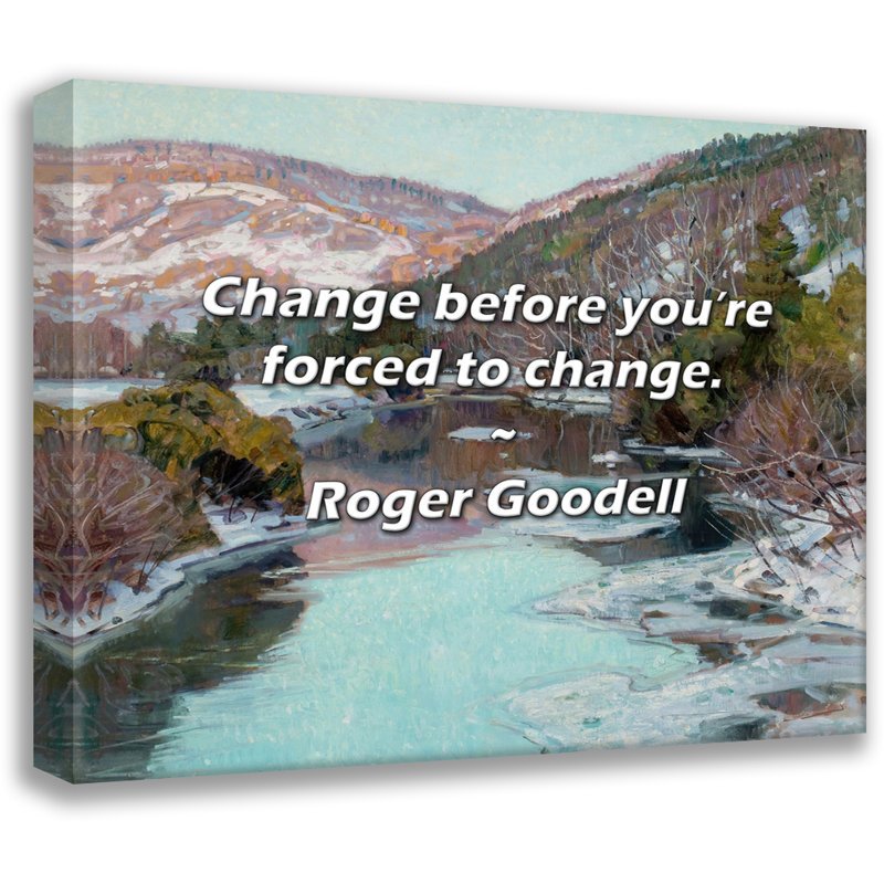 Citation artistique «Changez avant d'être forcé de changer». Toile tendue par Roger Goodell