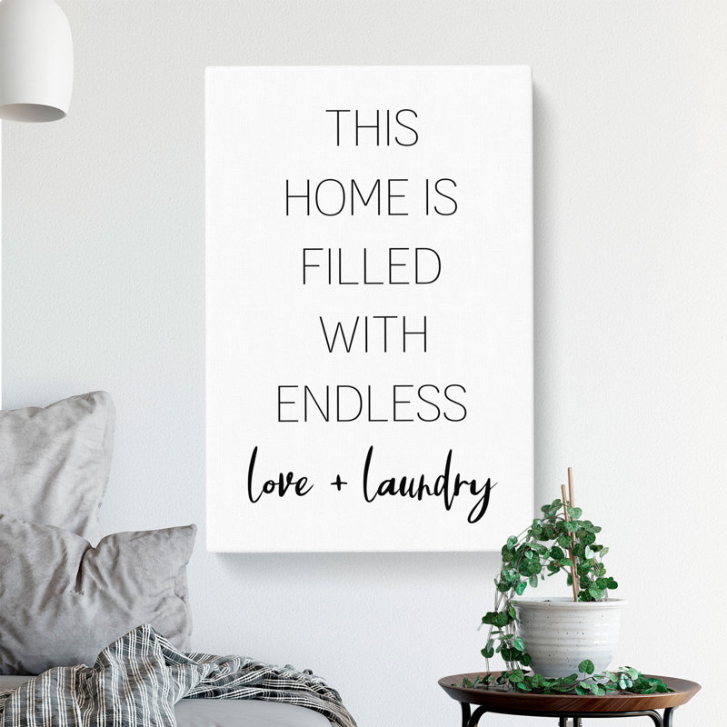 Endless Love and Laundry - Wrapped Canvas, 50cm H x 35cm W x 3cm D