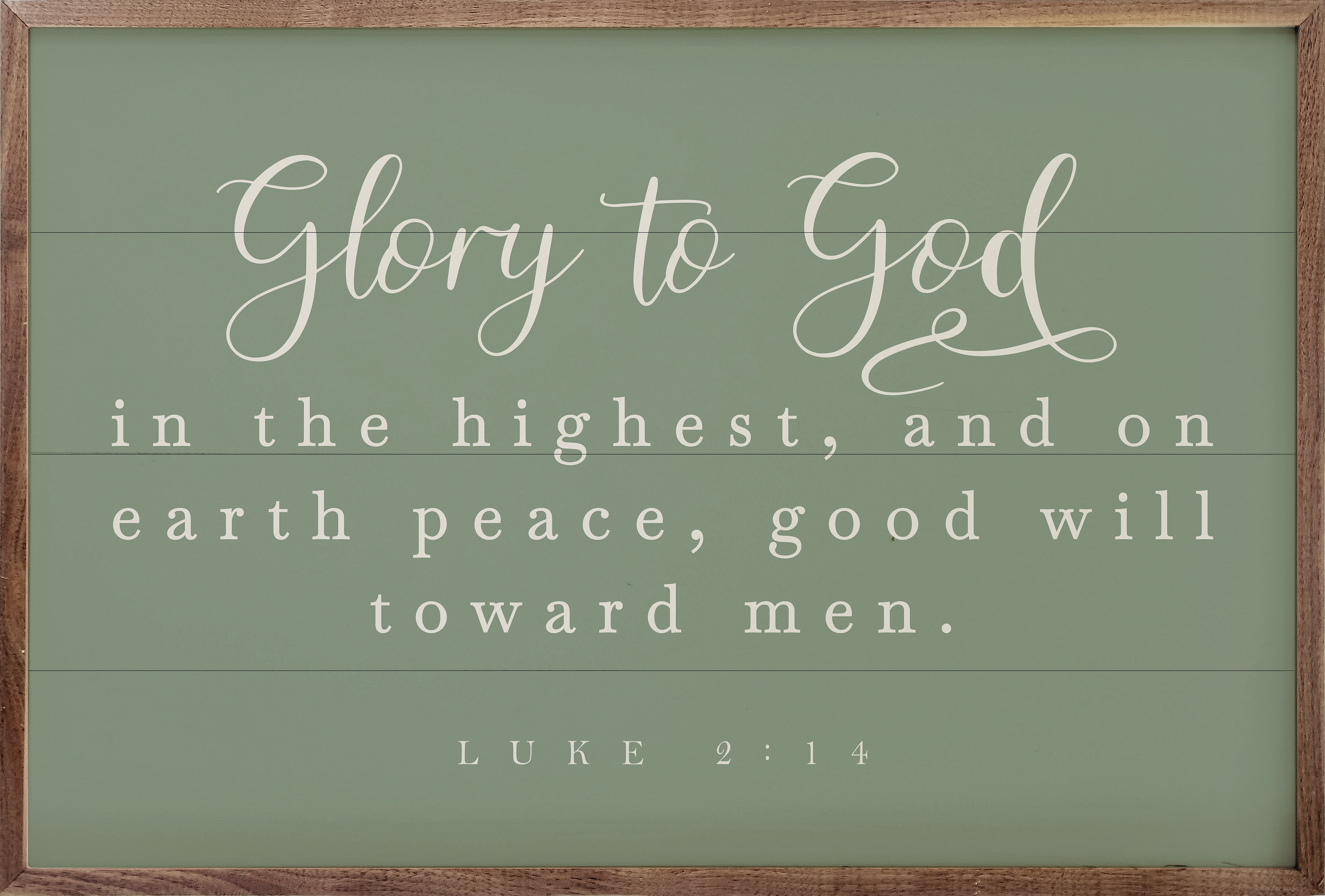 Gracie Oaks Glory To God Luke 2 14 Green | Wayfair