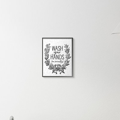 Wash Your Hands Seriously Elegant Bathroom Word Design - Graphic Art