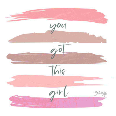 «You Got This Girl» par Marla Rae - impression