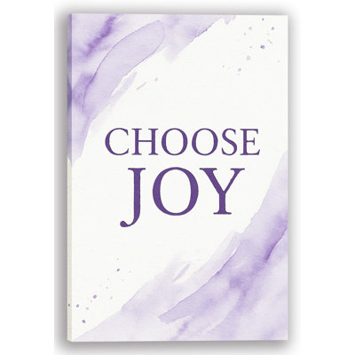 "Choose Joy" Wrapped Canvas Inspirational Wall Art