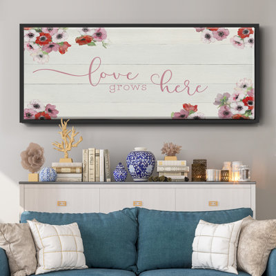 Love Grows Here- Framed Canvas