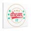 Dream It - Wrapped Canvas Print