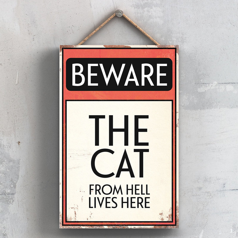 Beware The Cat From Hell - Print on MDF
