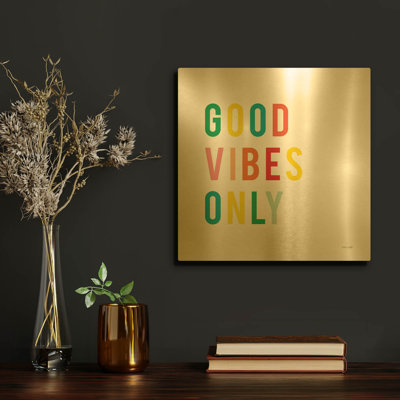 «Good Vibes Only» par Ann Kelle, art mural en métal doré, 12 po x 12 po