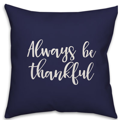  Oreiller Always Be Thankful