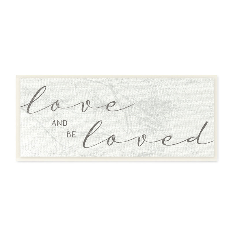 «Love And Be Love» par Daphne Polselli - Art textuel sur toile, H 7 po x l 17 po, Plaque de bois