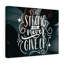 Stay Strong and Never Give up 1 Piece Wrapped Canvas Wall Art-2097618566