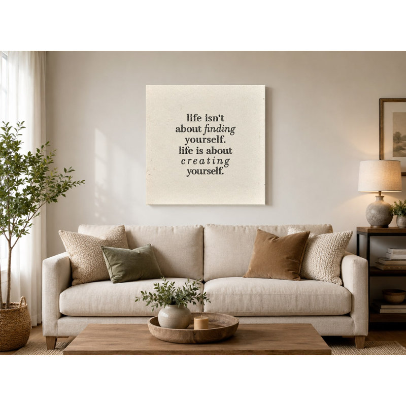 La vie ne consiste pas à se retrouver. Art mural sur toile, "Life is about créée par vous-même", 32" H x 32" W, Gray/Gold