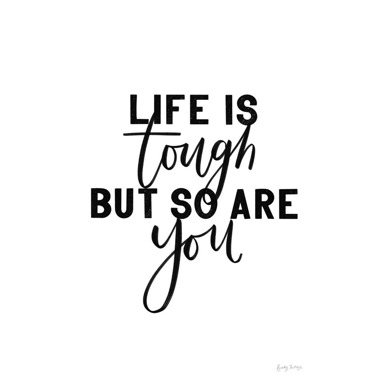Life Is Tough Bw by Becky Thorns - No Frame Print on Canvas, 46cm H x 30cm W x 3.8cm D