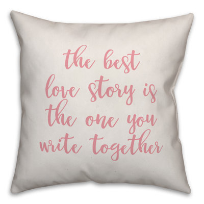  La meilleure histoire d'amour est celle que vous écrivez ensemble