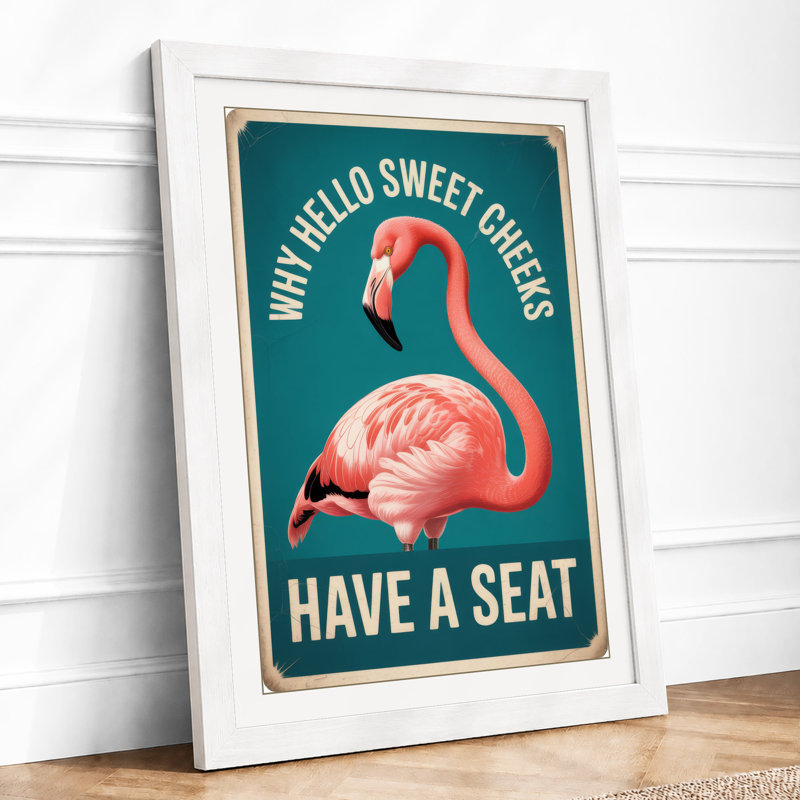 Sweet Cheeks Flamingo Sign Retro - Framed Print, A4 - 29.7 x 21.0 cm, White