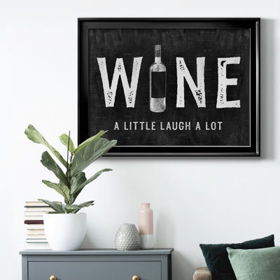 «Wine A Little», toile encadrée de qualité supérieure - prête à être accrochée