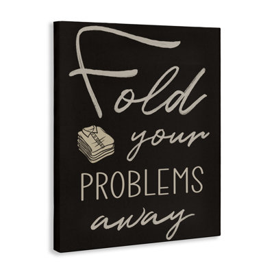 Fold Your Problems Away Canvas, design by Marcus Prime