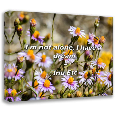 Inu Etc Quote: I’m not alone, I have a dream.