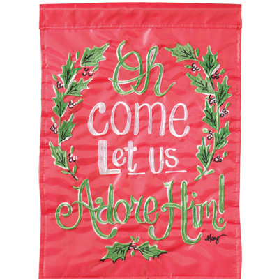 Drapeau de jardin en polyester 18 po x 13 po Cerelia Oh Come Let Us Adore