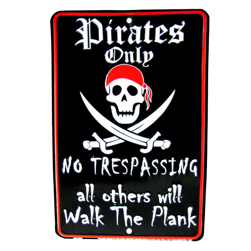 Décoration murale en étain en relief avec avertissement de pirate uniquement