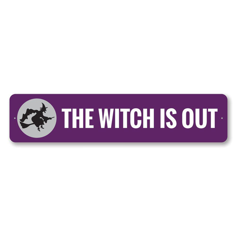 Panneau en aluminium The Witch Is Out, H 4 po x l 18 po x P 0,04 po