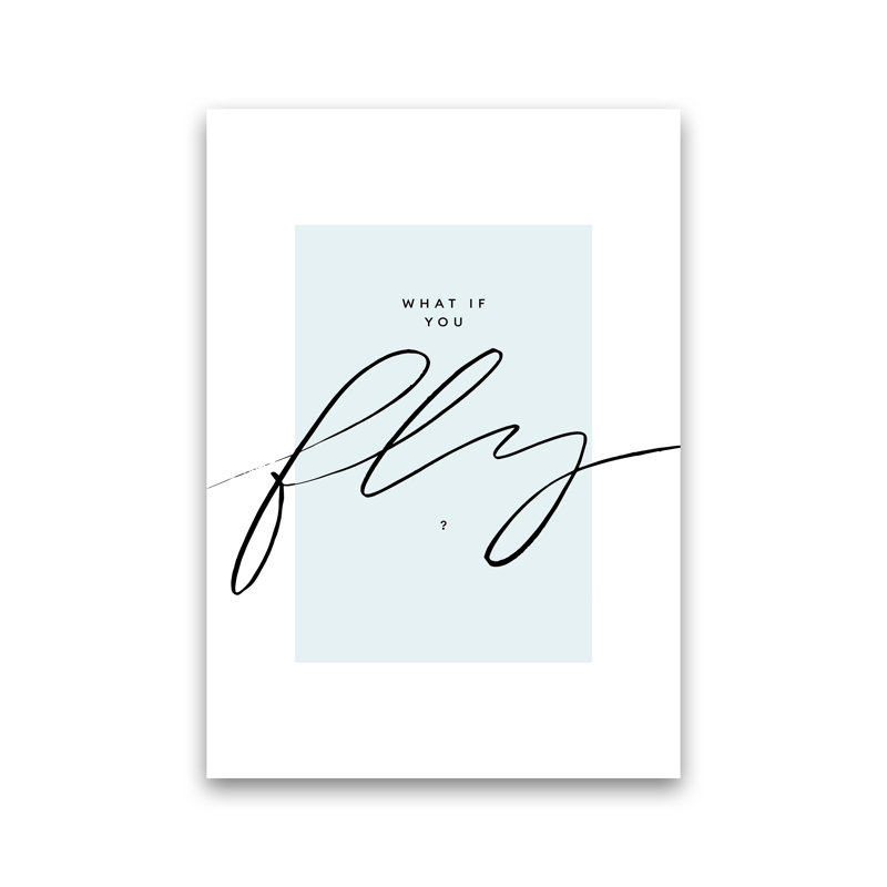 What If You Fly - Print, No Frame, 30cm H x 21cm W x 1cm D