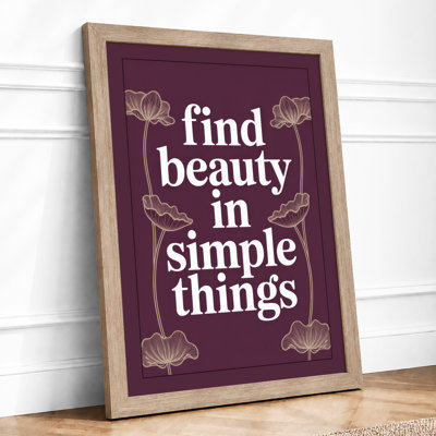Beauty in Simple Things Minimalist - Framed Print