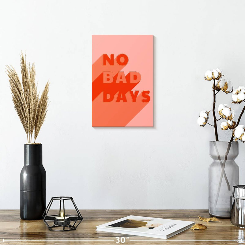 Tergel No Bad Days, 12" H x 8" W