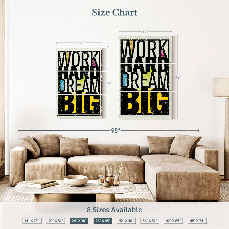Tergel Work Hard Dream Big Quote, 38" H x 24" W