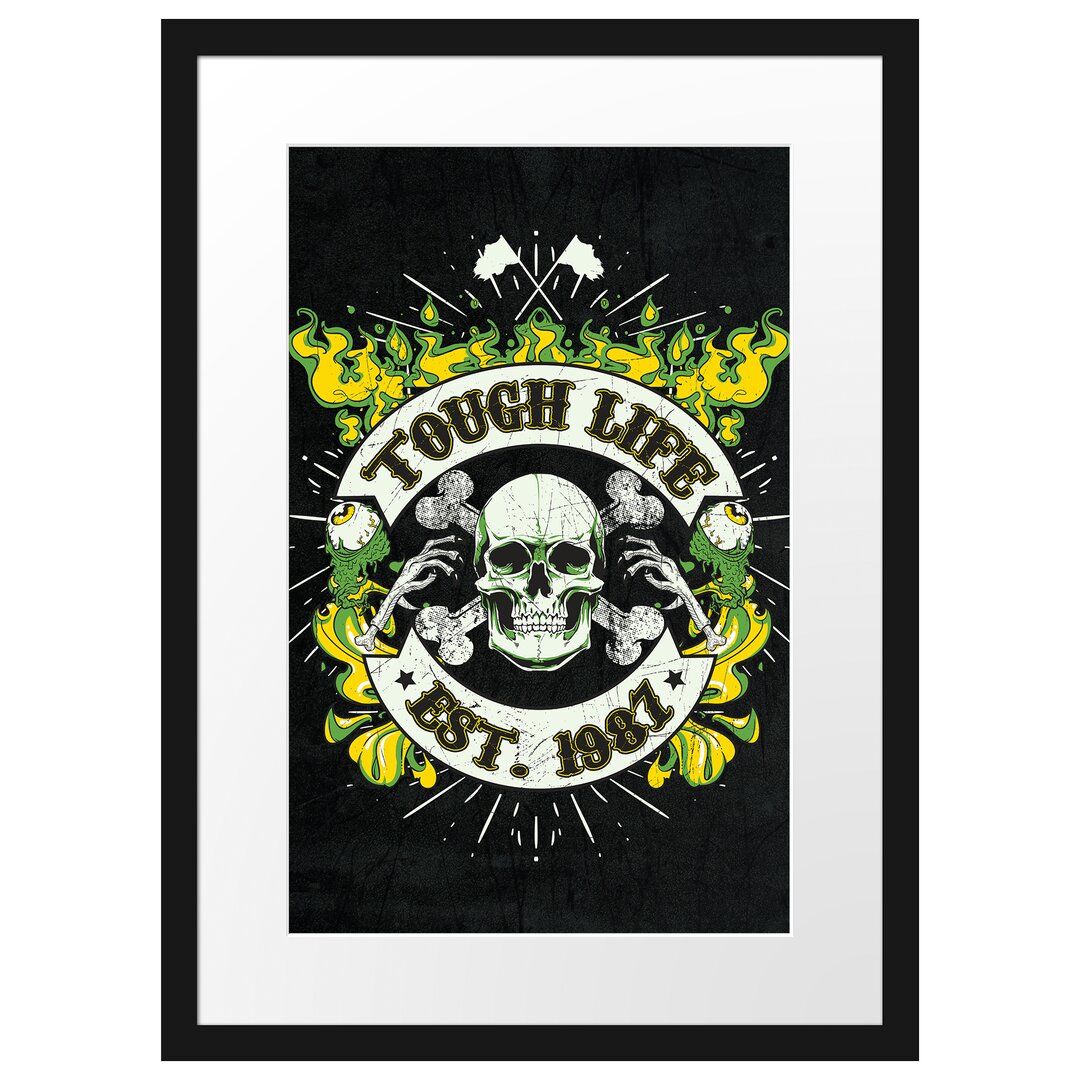 Gerahmtes Poster Tough Life Schwarz