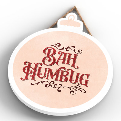 Xmas Bah Humbug Wooden Bauble Plaque