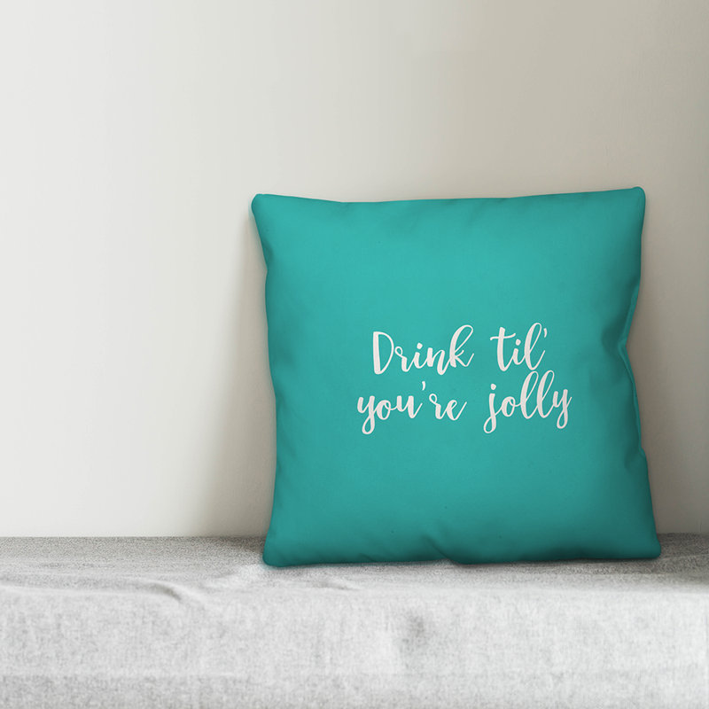  Coussin «Drink Til Youre Jolly», Bleu sarcelle, Housse de coussin
