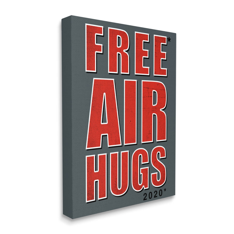 " Free Air Hugs Phrase 2020 Reference Blue Red " by Buck Wear, 30" H x 24" W x 1.5" D, Midnight Black Framed Giclee