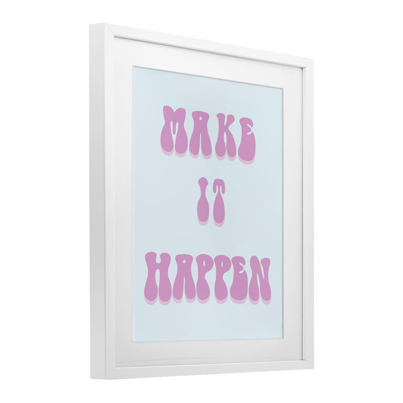 Make It Happen Determination Framed Print Under Glass, design by Ashley Singleton, 16" H x 13" W, Coastal White Frame