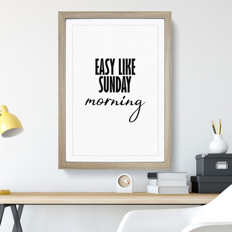 Easy Like Sunday Morning - Picture Frame Typography, Oak, 48cm H x 36cm W x 2cm D