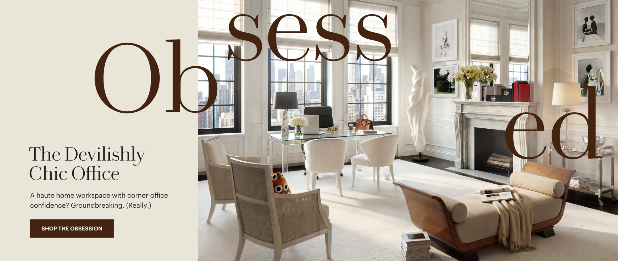 Obsessed: The Devilishly Chic Office 