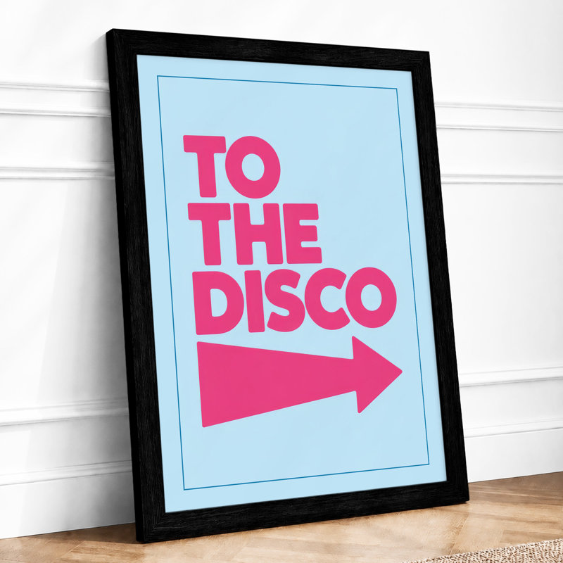 To the Disco Retro - Framed Print, A1 - 84.1 x 59.4 cm, Black
