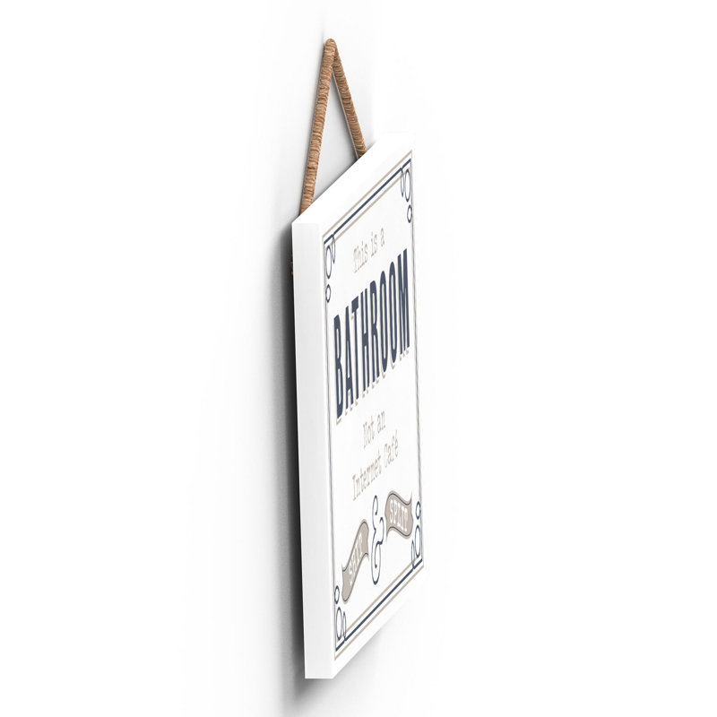 This Bathroom Is Not internet Cafe - Unframed Typography on Wood