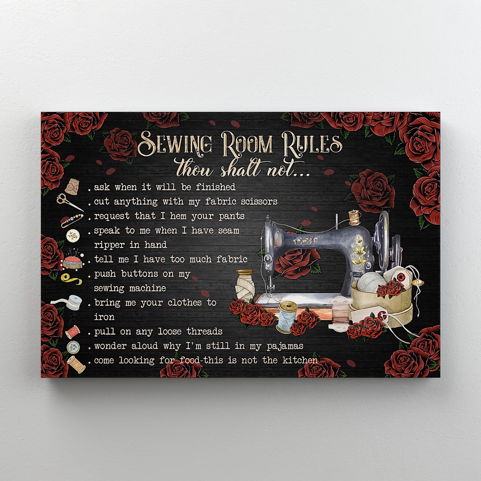 Cherrin My Sewing Room Rules - 1 Piece Rectangle Graphic Art Print on Wrapped Canvas on Canvas Graphic Art Trinx Size: 36 H x 24 W x 1.25 D